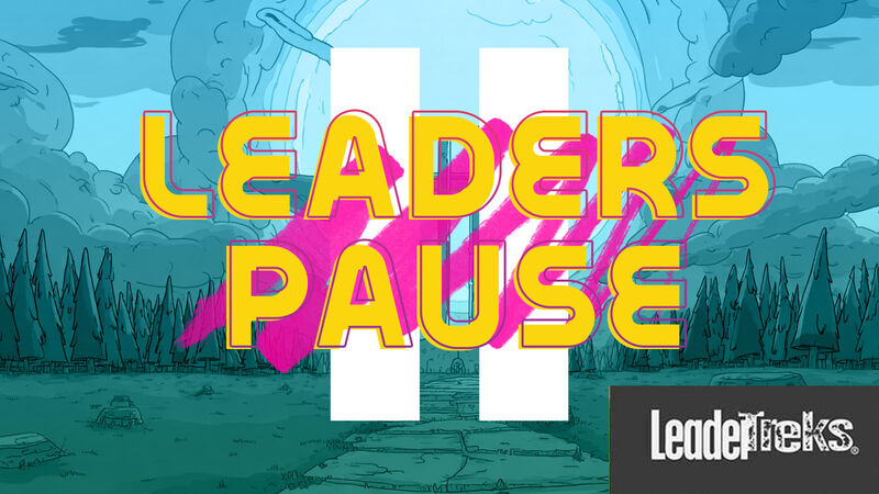 Leaders Pause